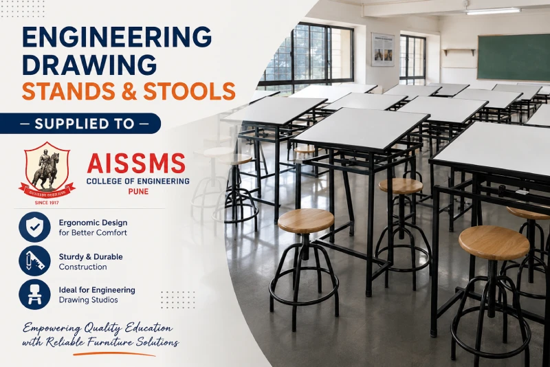 Engineering Drawing Stands & Stools Supplied to AISSMS College, Pune